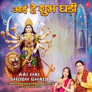 AAI HAI SHUBH GHADI
