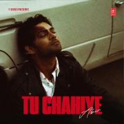 TU CHAHIYE