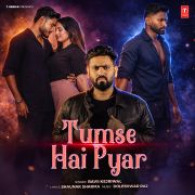 TUMSE HAI PYAR