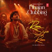 BHAJAN CLUBBING - RAM SIYA RAM