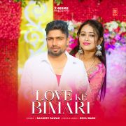 LOVE KE BIMARI
