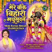 MERE BANKE BIHARI MADHUSUDAN