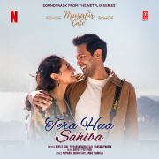 TERA HUA SAHIBA (FROM 
