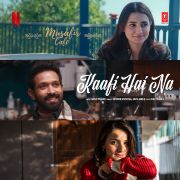 KAAFI HAI NA (FROM 