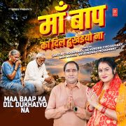 MAA BAAP KA DIL DUKHAIYO NA