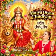 MAIYA DIYAN CHUDIYAN