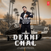 Dekhi Chal