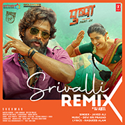 Srivalli Remix