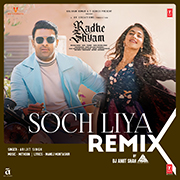 Soch Liya Remix