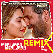 Meri Jaan Meri Jaan Remix