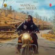 MAIN NA RAHA MERA